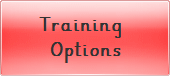 Training 
Options